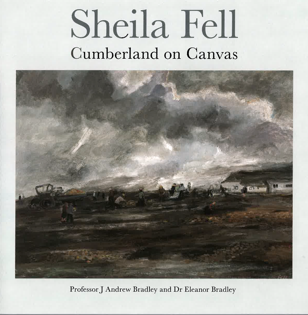 Sheila Fell Cumberland on Canvas - Exhibition Catalogue