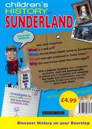 Children's History of Sunderland - Book by Keith Gregson