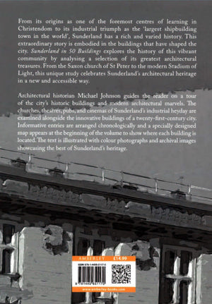 Sunderland in 50 Buildings - Book by Michael Johnson