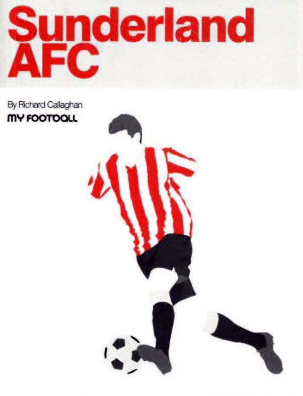 Sunderland AFC My Football - Book by Richard Callaghan