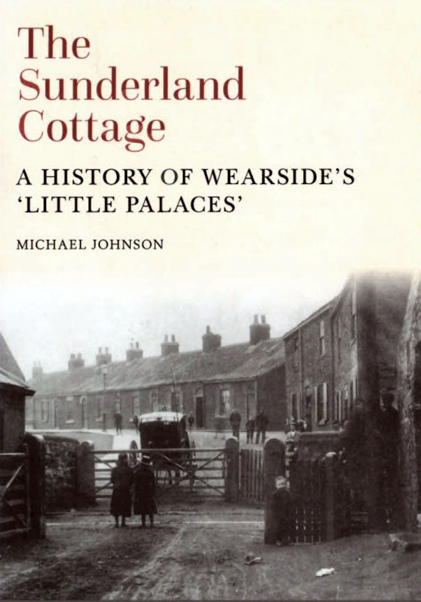 Sunderland Cottage - Book by Michael Johnson