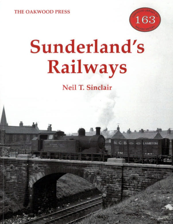 Sunderland's Railways - Book by Neil T. Sinclair